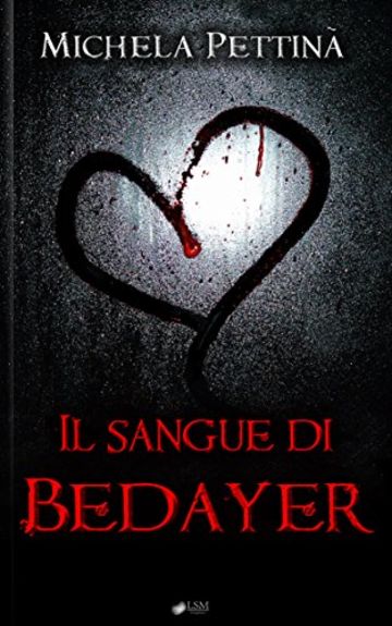 Il sangue di Bedayer